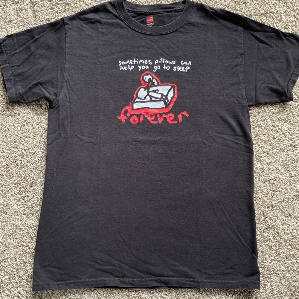 “Sometimes, pillows can help you go to sleep forever” unisex small t-shirt